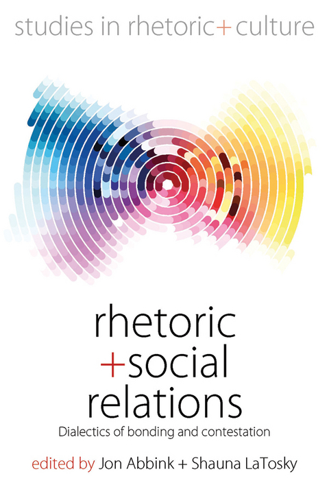 Rhetoric and Social Relations - 