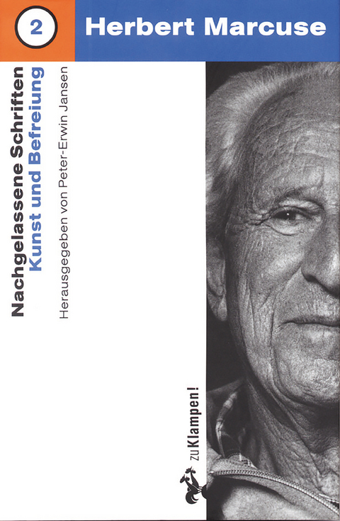 Nachgelassene Schriften / Kunst und Befreiung - Herbert Marcuse
