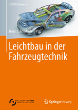 Leichtbau in der Fahrzeugtechnik - 