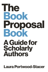 Book Proposal Book -  Laura Portwood-Stacer