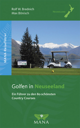 Golfen in Neuseeland - Rolf W Brednich, Max Bönisch