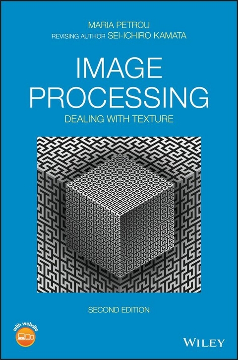Image Processing -  Sei-ichiro Kamata,  Maria M. P. Petrou