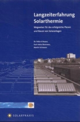 Langzeiterfahrung Solarthermie - Felix Peuser, Karl H Remmers, Martin Schnauss