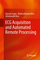 ECG Acquisition and Automated Remote Processing - Rajarshi Gupta, Madhuchhanda Mitra, Jitendranath Bera