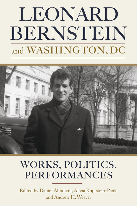 Leonard Bernstein and Washington, DC - 