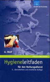 Hygieneleitfaden für den Rettungsdienst - Andreas Wolf