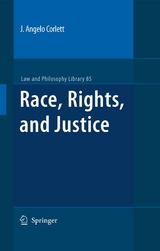 Race, Rights, and Justice - J. Angelo Corlett