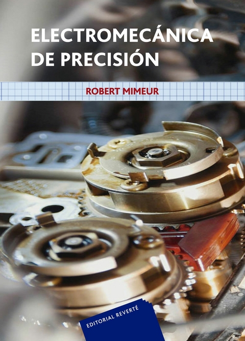 Electromecánica de precisión -  Robert Mimeur