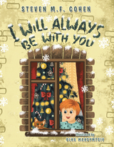 I Will Always Be with You - Steven M.F. Cohen
