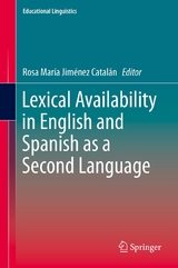 Lexical Availability in English and Spanish as a Second Language - 