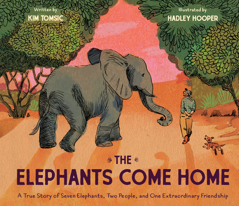 The Elephants Come Home - Kim Tomsic