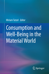 Consumption and Well-Being in the Material World - 