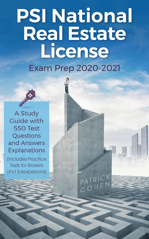 PSI National Real Estate License Exam Prep 2020-2021 - Patrick Cohen