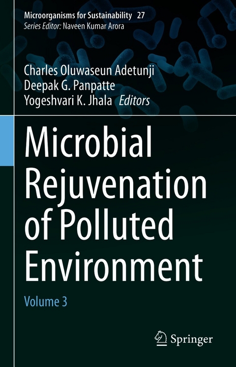 Microbial Rejuvenation of Polluted Environment - 