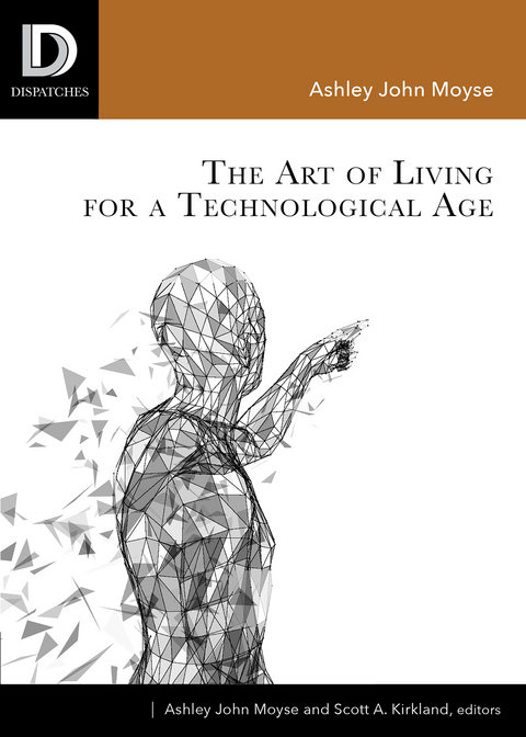 Art of Living for A Technological Age - 