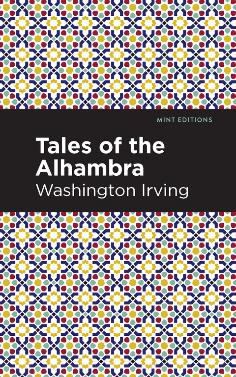 Tales of The Alhambra -  Washington Irving