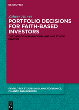 Portfolio Decisions for Faith-Based Investors -  Zaheer Anwer