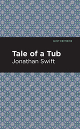 Tale of a Tub -  Jonathan Swift