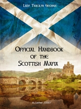 Official Handbook of the Scottish Mafia -  Tracilyn George