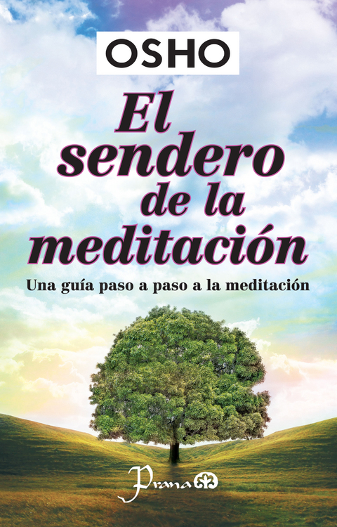 El sendero de la meditación -  Osho