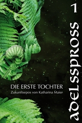 Adelsspross - Katharina Maier