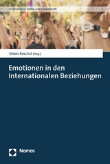 Emotionen in den Internationalen Beziehungen - 