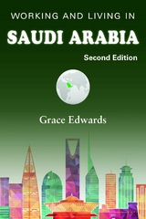 Working and Living in Saudi Arabia -  Grace Edwards