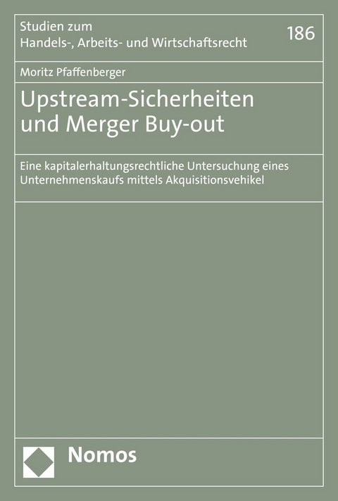 Upstream-Sicherheiten und Merger Buy-out -  Moritz Pfaffenberger