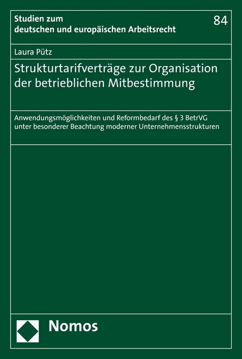 Strukturtarifverträge zur Organisation der betrieblichen Mitbestimmung -  Laura Pütz