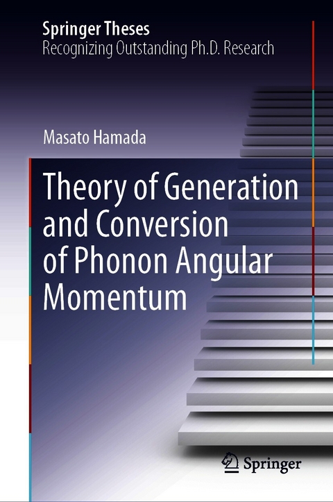 Theory of Generation and Conversion of Phonon Angular Momentum -  Masato Hamada