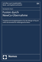 Fusion durch NewCo-Übernahme - Konstantin Horn