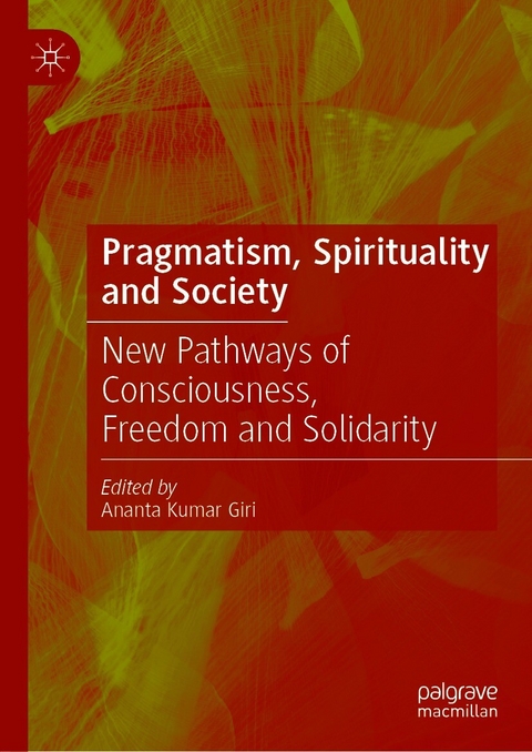 Pragmatism, Spirituality and Society - 