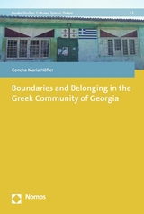 Boundaries and Belonging in the Greek Community of Georgia -  Concha Maria Höfler