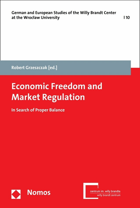 Economic Freedom and Market Regulation - 