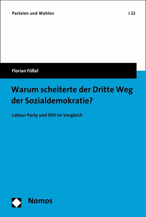 Warum scheiterte der Dritte Weg der Sozialdemokratie? -  Florian Fößel