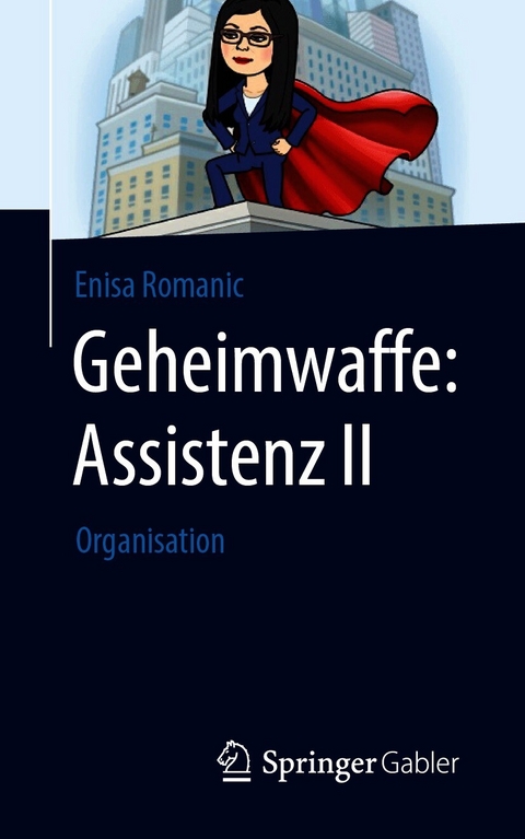 Geheimwaffe: Assistenz II - Enisa Romanic