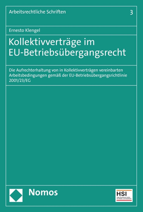 Kollektivverträge im EU-Betriebsübergangsrecht -  Ernesto Klengel