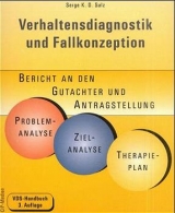 Verhaltendiagnostik und Fallkonzeption - Serge K Sulz