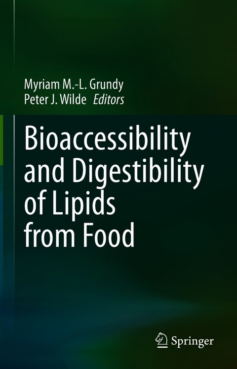 Bioaccessibility and Digestibility of Lipids from Food - 