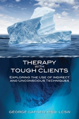 Therapy with Tough Clients -  George Gafner