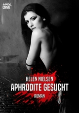 APHRODITE GESUCHT - Helen Nielsen