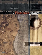 Die Flamenco-Gitarre - Bernd Steinmann