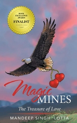 Magic Mines : The Treasure of Love -  Mandeep S. Lotta
