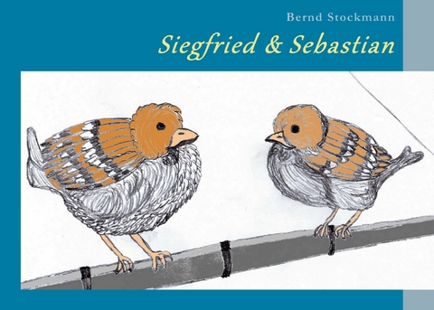 Siegfried & Sebastian - Bernd Stockmann
