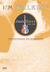 I'm Walking - Jazz Bass - Jäcki Reznicek