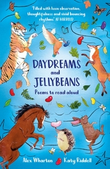 Daydreams and Jellybeans -  Alex Wharton
