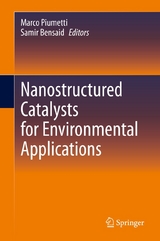 Nanostructured Catalysts for Environmental Applications - 