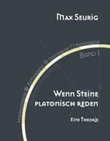 Himmelskreise - Zeitenkreise - Steinkreise - Kornkreise / Wenn Steine platonisch reden - Max Seurig, Hans W Baumann