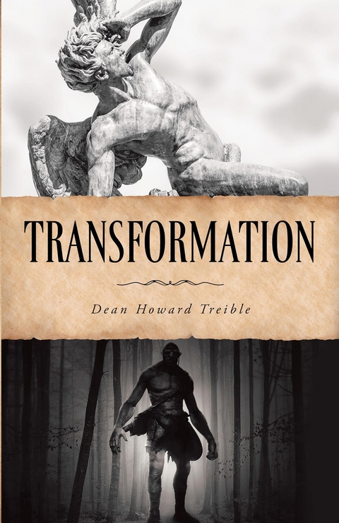 Transformation -  Dean Howard Treible