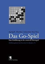 Das Go-Spiel - Digulla, Jörg; Eberg, Alfred; Fecke, Andreas; Timm, Horst